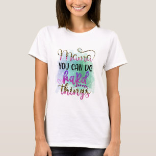 MAMA You Can Do Hard Things Retro T-Shirt