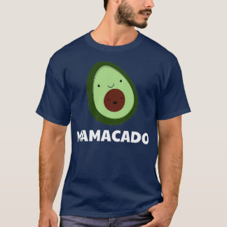 Mamacado 14 T-Shirt