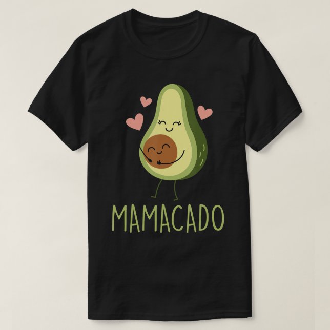 Mamacado Funny Avocado Mom Gifts for Pregnancy Ann T-Shirt (Design Front)