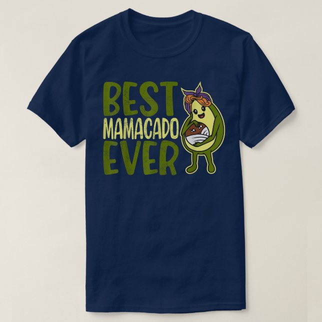 Mamacado, Funny Womens Avocado, Mama Girl, Cute Mo T-Shirt (Design Front)