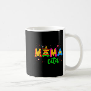 Mamacita cinco de mayo sombrero women mama mum coffee mug