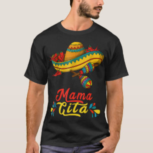 Mamacita Cinco De Mayo Taco Fiesta Mom Funny Meica T-Shirt