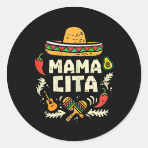 Mamacita Family Cinco De Mayo Matching Couple Mexi Classic Round Sticker