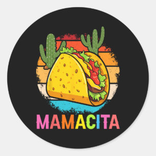 Mamacita Funny Taco Cactus Cinco De Mayo Fiesta Ou Classic Round Sticker