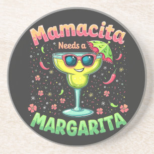 Mamacita Needs a Margarita Cinco De Mayo Party Coaster