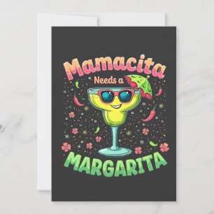 Mamacita Needs a Margarita Cinco De Mayo Party Invitation