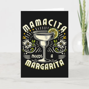 Mamacita Needs A Margarita Funny Cinco De Mayo Cut Card