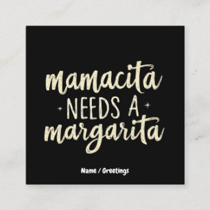 Mamacita Needs a Margarita Funny Holiday Workout Square Business Card