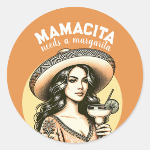 Mamacita Needs A Margarita Vintage Classic Round Sticker