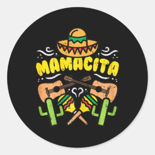 Mamacita Sombrero Cinco De Mayo Fiesta Mexican Men Classic Round Sticker