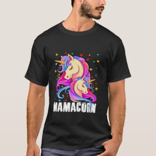 Mamacorn Mama Mummy Unicorn Cute Mother s Day Birt T-Shirt
