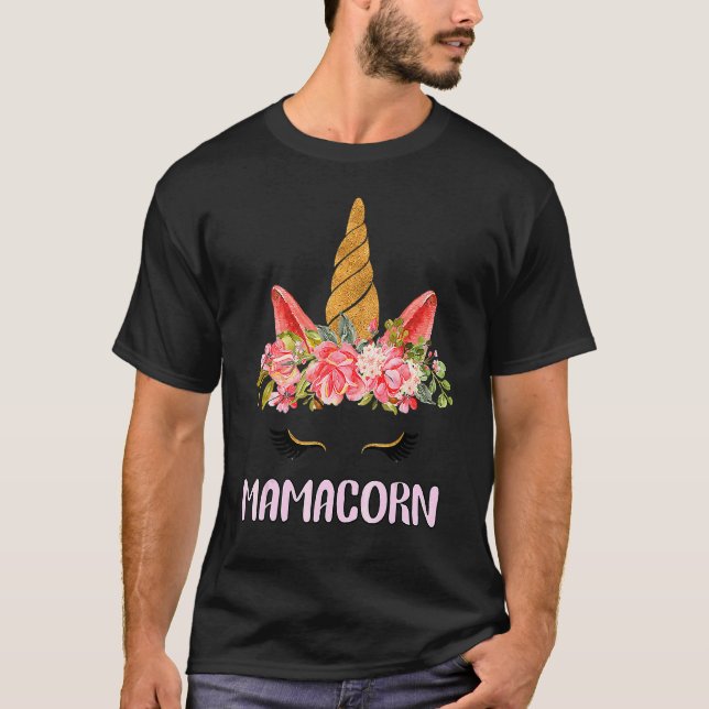 Mamacorn Unicorn Costume Mum Mother's Day 1 T-Shirt (Front)