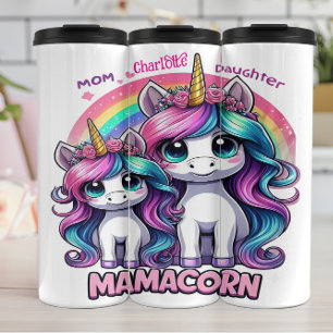 Mamacorn: Unicorn Mom, Daughter Love Thermal Tumbler