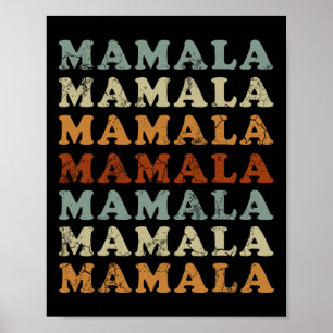 Mamala Kamala Harris 24 Democrat Poster