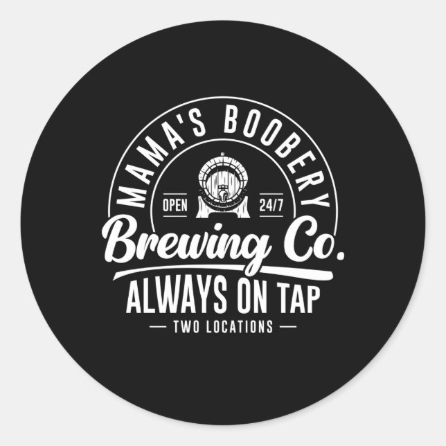 Mama'S Boobery Brewing Co New Mum Breastfeeding Classic Round Sticker (Front)