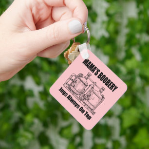 Mama's Boobery Jugs Always On Tap Key Ring