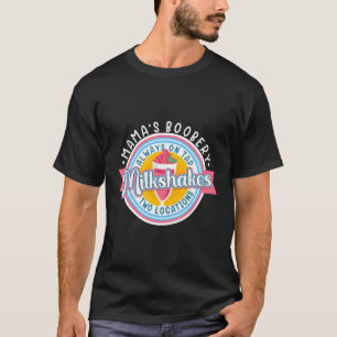 Mama'S Boobery Milkshake Breast Milk Bar I Breastf T-Shirt