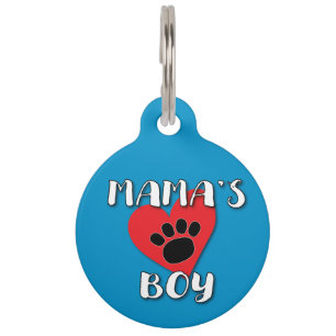 Mamas Boy Pet Tag