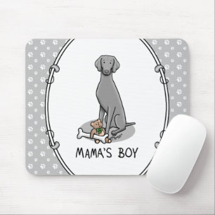 Mama's Boy Weimaraner (grey 1) toys dog mum Cute Mouse Mat