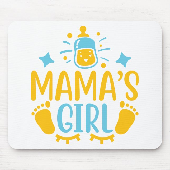Mama's Girl Mouse Mat (Front)
