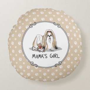 Mama's Girl Shih Tzu (tan white) Dog Mum Cute Round Cushion