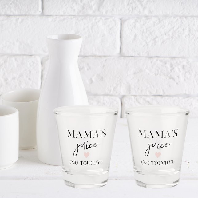 Mama's Juice Funny Quote | Best Mama Gift  Shot Glass (Creator Uploaded)