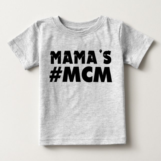 Mama's #MCM boys shirt funny (Front)