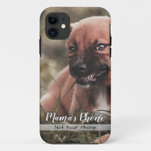 Mama's Phone iPhone 11 Case