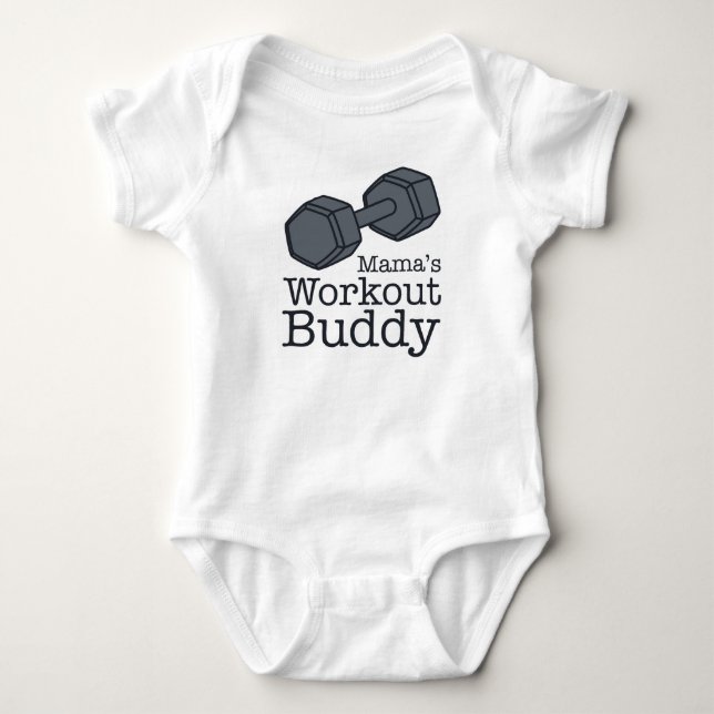 Mama's Workout Buddy Baby Bodysuit (Front)
