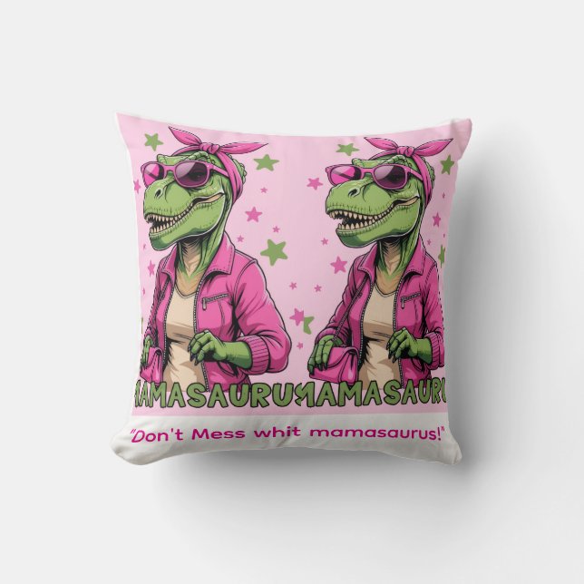 Mamasaurus  cushion (Front)