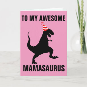MAMASAURUS DINOSAUR BIRTHDAY CARD