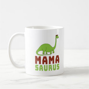 Mamasaurus Dinosaur Brontosaurus Mothers Day Coffee Mug
