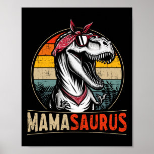 Mamasaurus Dinosaur Mum For Mothers Day Christmas  Poster