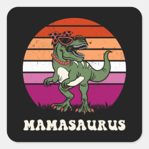 Mamasaurus Funny Dinosaur on Lesbian Flag Sunset Square Sticker
