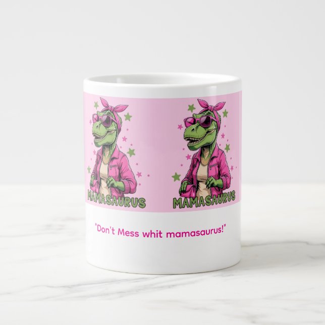 Mamasaurus  large coffee mug (Front)