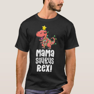 Mamasaurus Re Mum Matching Dino Family Dinosaur Pa T-Shirt