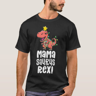 Mamasaurus Re Mum Matching Dino Family Dinosaur Pa T-Shirt