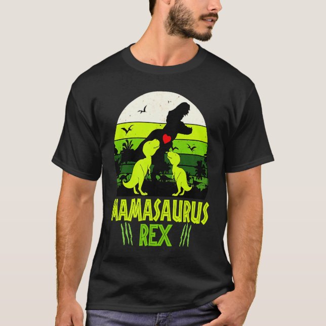 Mamasaurus Rex I Two Kids Mom and Dinosaur Mom T-Shirt (Front)