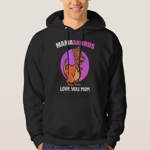 Mamasaurus Rex Love You Mum Cute Mother's Day Fami Hoodie