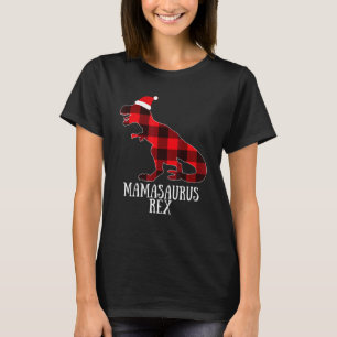 Mamasaurus Rex Red Plaid Trex Christmas Pajama Fam T-Shirt