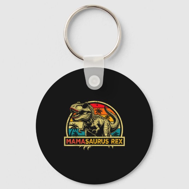 Mamasaurus Rex Trex Dinosaur Mama Saurus Rex Famil Key Ring (Front)