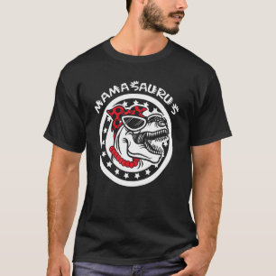 Mamasaurus T Rex Dinosaur For Mother Mama Mum T-Shirt