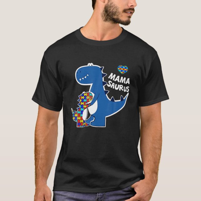 Mamasaurus T Rex Dinosaur Funny Mama Saurus Autism T-Shirt (Front)