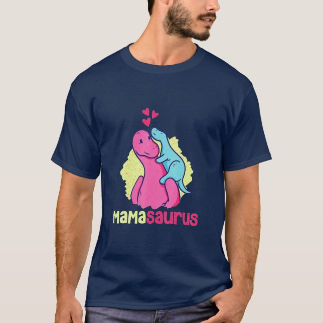 Mamasaurus T Rex Dinosaur Mama Saurus Mother's Day T-Shirt (Front)