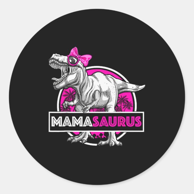 Mamasaurus T-rex Matching Funny Mother Saurus Dino Classic Round Sticker (Front)