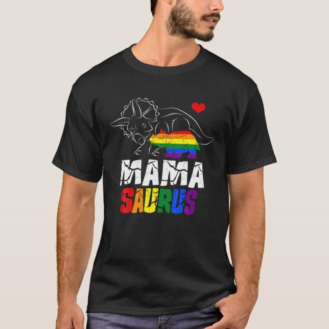 Mamasaurus Triceratops Mama Saurus Rex Gay LGBT Pr T-Shirt (Front)