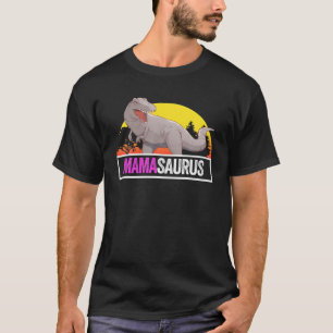Mamasaurus Women Mother Day Rex Dinosaur Lover Fam T-Shirt