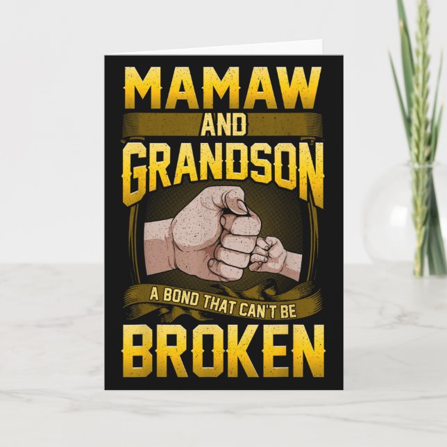 Mamaw And Grandson A Bond That Can't Be Broken Shi Card (Front)