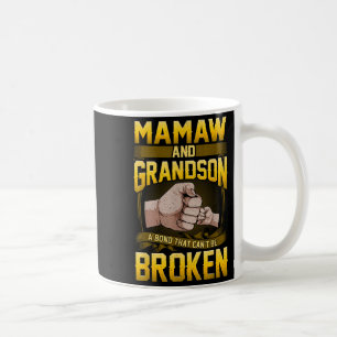 Mamaw And Grandson A Bond That Can't Be Broken Shi Coffee Mug
