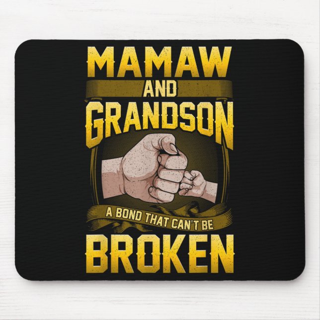Mamaw And Grandson A Bond That Can't Be Broken Shi Mouse Mat (Front)